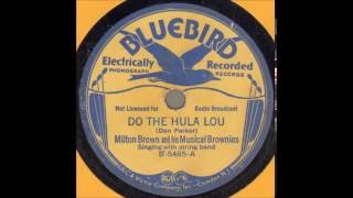 Milton Brown \u0026 His Musical Brownies - Do The Hula Lou 1934
