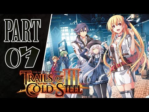The Legend of Heroes: Trails of Cold Steel 3 Let's Play/Walkthrough Part 7 (PS4)
