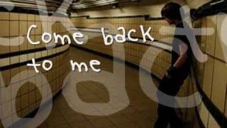 come back to me - david cook (lyrics)