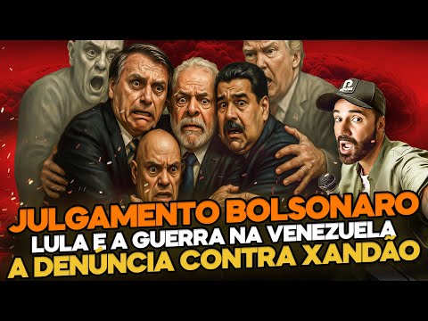 BOLSONARO'S TRIAL | LULA AND THE WAR IN VENEZUELA | THE COMPLAINT AGAINST XANDÃO - DIOGO PORTUGAL