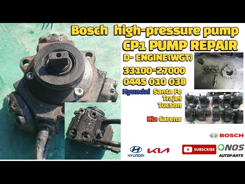 BOSCH High Pressure Fuel Pump Repair Santa Fe/ Trajet/ Tucson 3310027000  0445 010 038