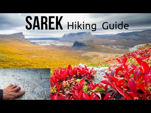 10 days in the wilderness - SAREK - HIKING GUIDE