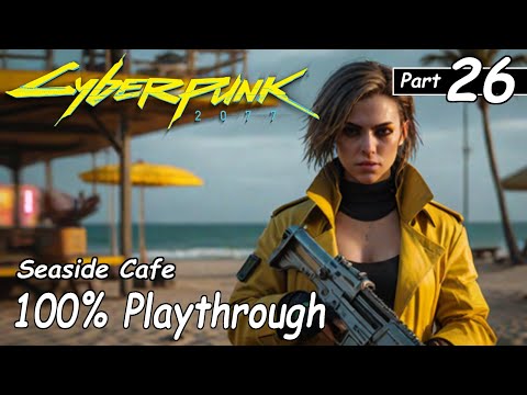 Cyberpunk 2077 100% Playthrough Part 26 (Very hard) No Commentary