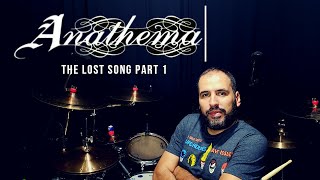 The Lost Song Part 1  - Anathema - Drum Cover - Mateus Zani