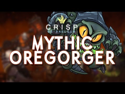 Crisp vs. Oregorger - Mythic Blackrock Foundry