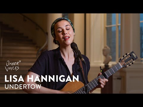 Lisa Hannigan ft Loah - Undertow live at Other Voices #Courage2020