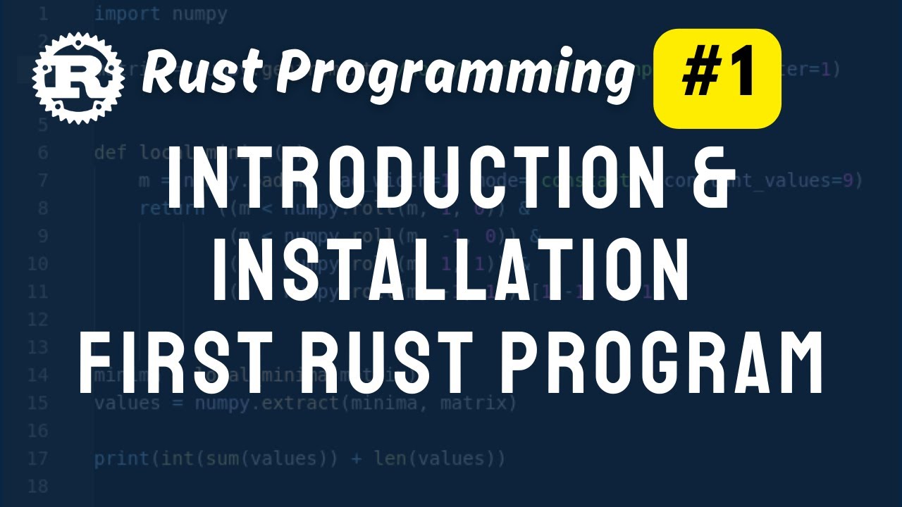Introduction to Rust First Program | Rust Programming Tutorial 🦀