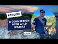 S12 E6: Forging a Connection with Wild Waters