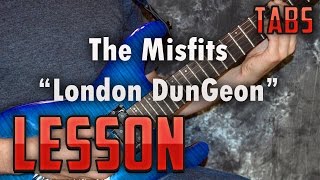 Misfits-London Dungeon-Guitar Lesson-Tutorial-How to Play-Punk-Power Chords