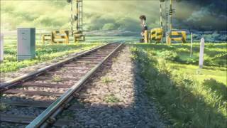 Kimi no Na wa(Your Name.) - Mitsuha Theme Original Soundtrack by RADWIMPS