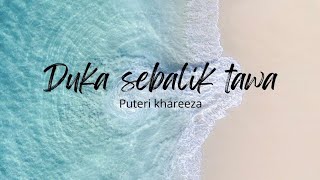 Download lagu Duka Sebalik Tawa (Lirik) - Puteri Khareeza #ostmeluruntukfirdaus #meluruntukfirdaus #liriklagu mp3