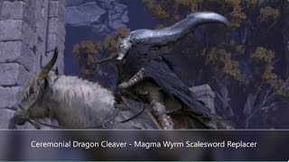 Ceremonial Dragon Cleaver - Magma Wyrm Scalesword Replacer
