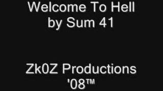 Sum 41 - Welcome To Hell -Audio only