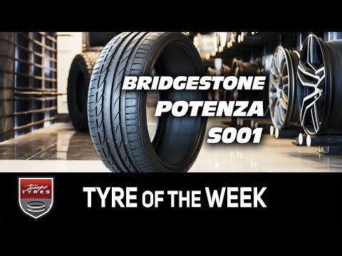 Tyre of the Week: Bridgestone Potenza S001