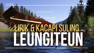 Download lagu Cari Tembang Sunda Paling Menyayat hati? Ini: Leungiteun (Dengan Lirik) mp3