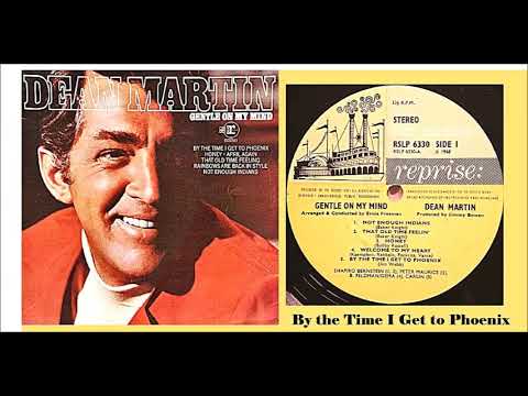 Dean Martin - By the Time I Get to Phoenix 'Vinyl'