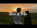 Give Take John Marc Tradução Lyrics