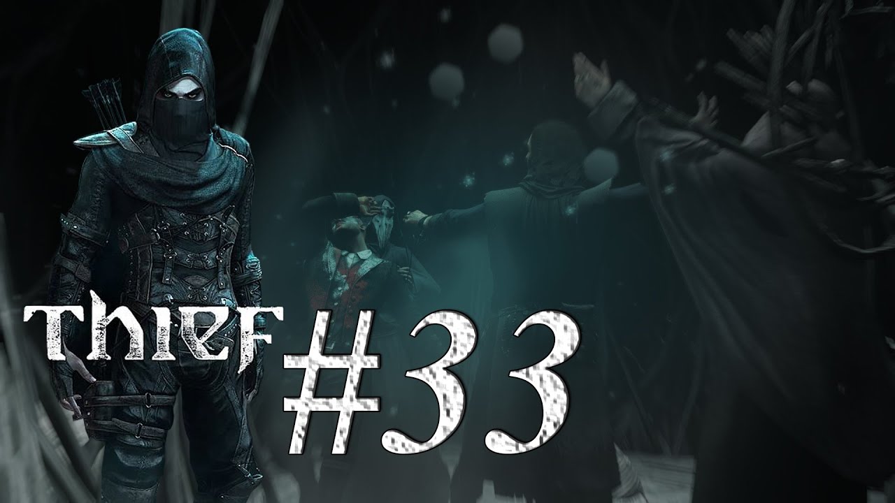 Der General ein Vollaufsmaulimkäfigkampf - Kapitel 7 #Thief #Gameplay 33 German 60FPS