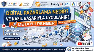 Dijital Pazarlama Nedir ve Nasıl Başarıyla Uygulanır?