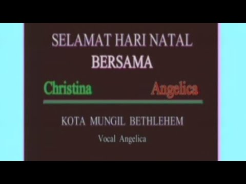 Hai Kota Mungil Bethlehem - Angelica (Official Music Video)