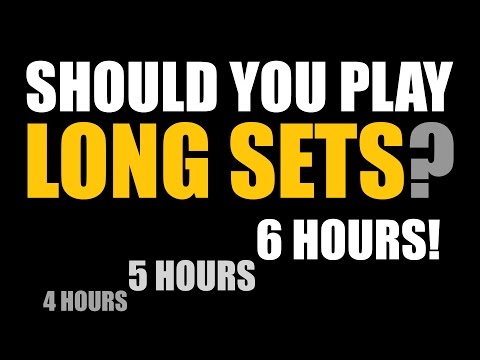 Should you play long DJ sets? (6 hour sets)