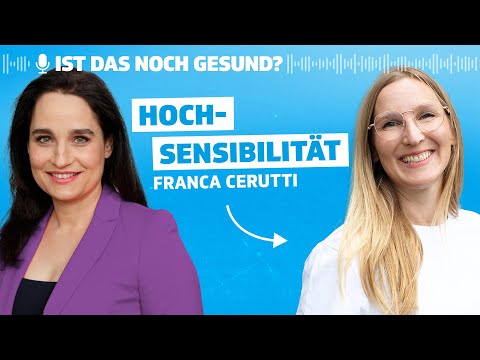 Leben ohne Filter: Was bedeutet es, hochsensibel zu sein? – mit Franca Cerutti