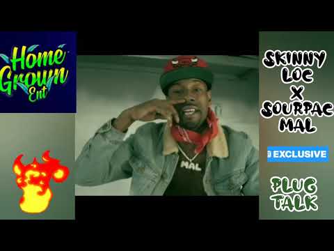 Skinny loc (feat. Sourpac Mal) - Plug Talk (Music Video)