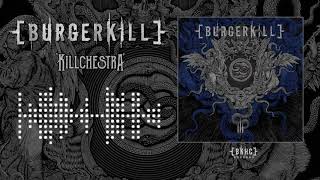 Burgerkill Killchestra Only The Strong...