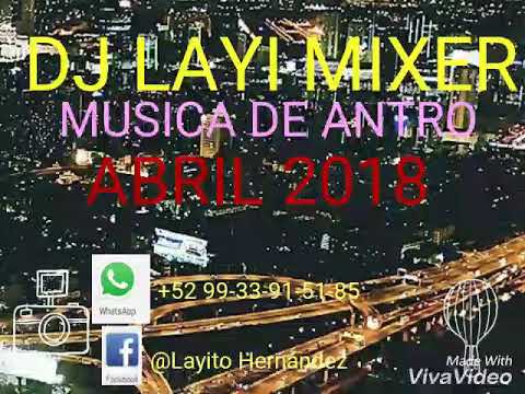 Musica de Antro Abril 2018