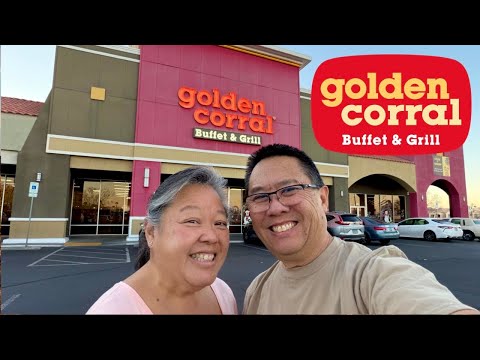Golden Corral Buffet - We're Back!
