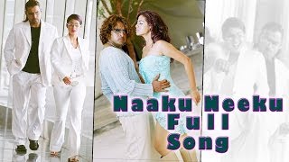 Naaku Neeku Full Song  Aparichithudu Movie  Vikram