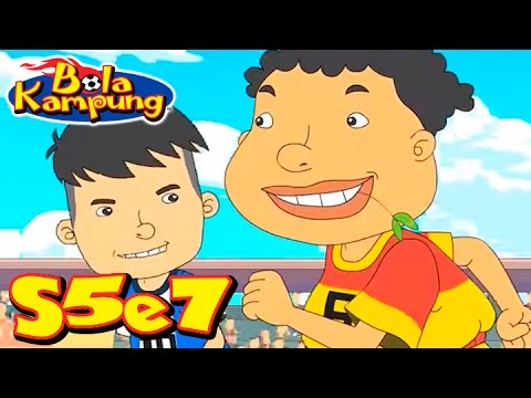 🇲🇾 Bola Kampung | S5E7 | Kawan Jangan Lawan - Bahagian II (Malay) | Kartun Kanak-Kanak
