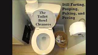 The Poop Song - The Toilet Bowl Cleaners