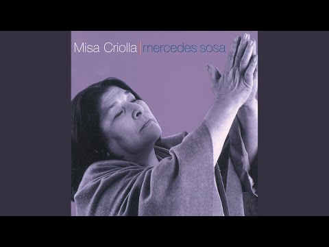 Ramírez: Misa Criolla - original version Arr. of the choral parts by J.G. Segade: Credo...