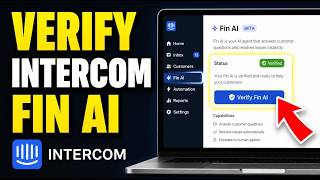 How to verify Intercom Fin AI for customer support automation - Detailed Guide