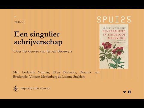 Een singulier schrijverschap. Over het oeuvre van Jeroen Brouwers