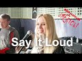 Say It Loud. Заєбісь! #4 