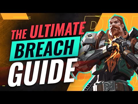 The ONLY Breach Guide You'll EVER NEED In Valorant