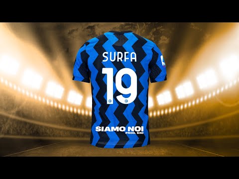 Surfa - Siamo Noi (Tributo Rap per il 19° Scudetto dell'Inter) - Prod. Exo