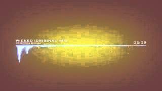 Firebeatz & Schella  -  Wicked Original Mix!