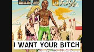 Lil B Based God [SODMG] &quot;I Want Your Bitch&quot; (Prod. by Emynd)