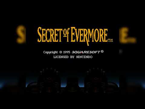 The Best of Retro VGM #2838 - Secret of Evermore (SNES) - Menu