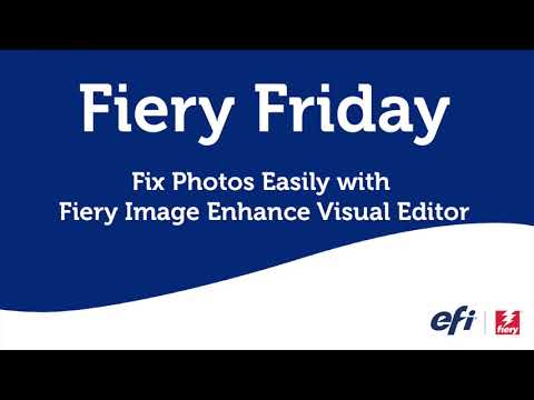 Fiery Friday - Fix Photos Easily with Fiery Image Enhance Visual Editor