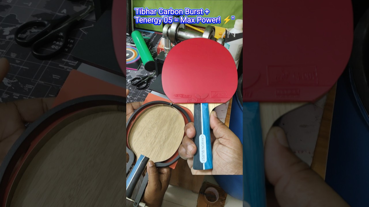 🔥 Tibhar Carbon Burst + Tenergy 05 (Both Sides) – Pro Speed & Spin Setup! 🏓💨