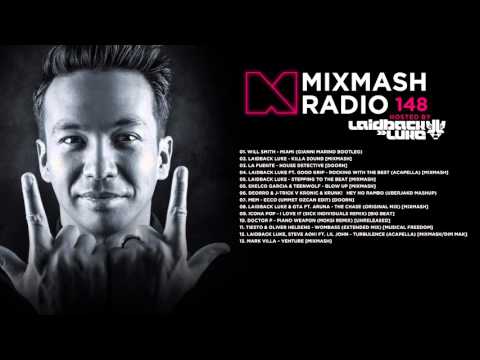 Laidback Luke Presents: Mixmash Radio 148