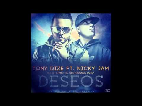 Tony Dize Ft  Nicky Jam - Deseos