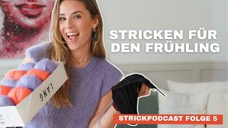 Knitting podcast Spring & Summer 🌸 New projects, competition & discount code!