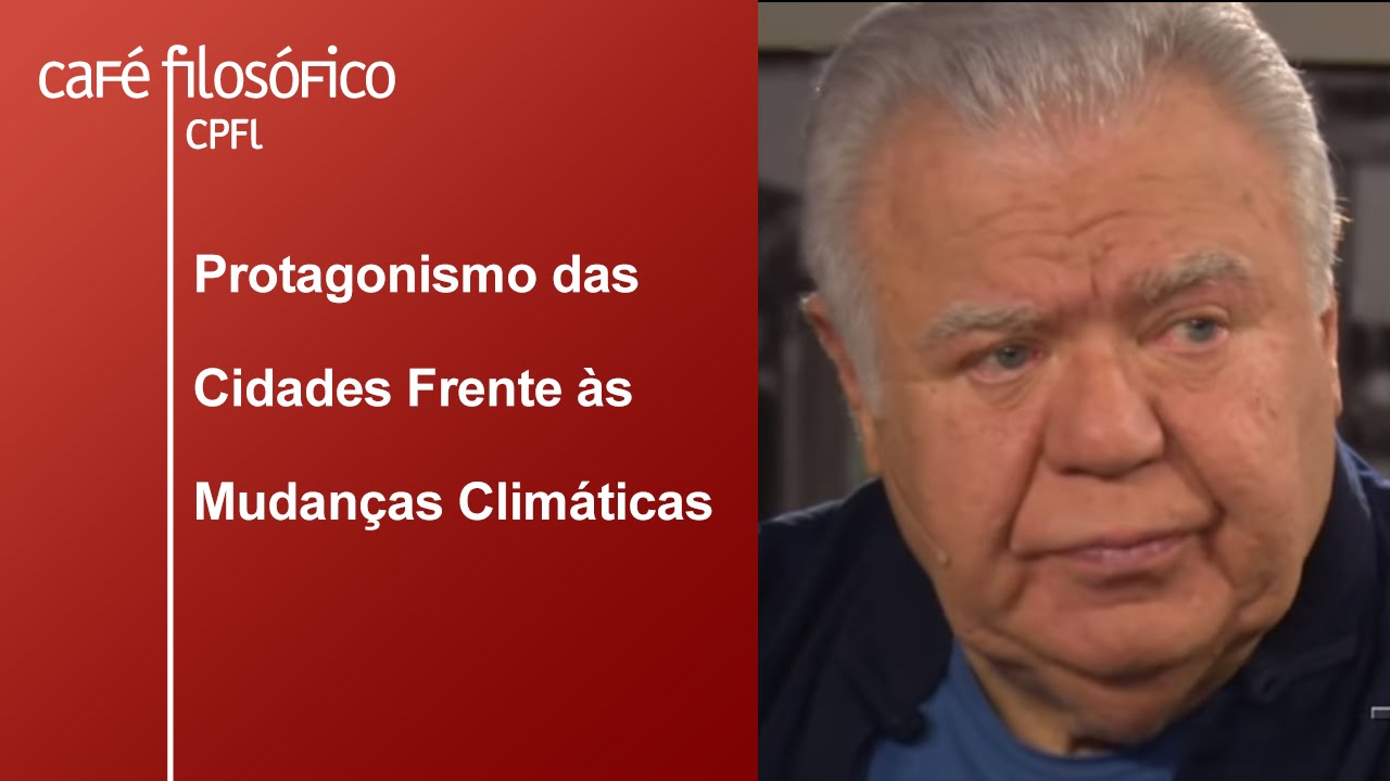 Protagonismo das Cidades Frente às Mudanças Climáticas | Jaime Lerner
