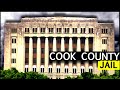 Chicago S Most Dangerous Jail Complex Cook County Jail