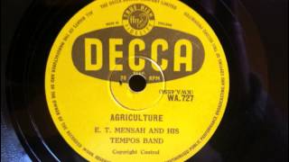 E. T. Mensah & His Tempos Band - Agriculture